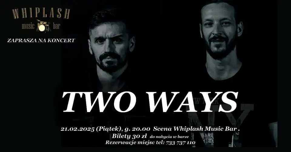 Two Ways 21luty25